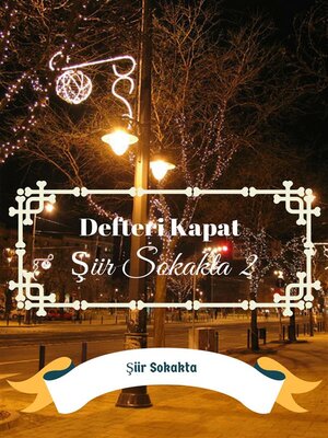 cover image of Defteri Kapat Şiir Sokakta 2
